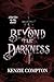 Beyond The Darkness (The Darkness Trilogy)