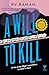 A Will to Kill (A Harith Athreya Mystery)