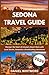 SEDONA TRAVEL GUIDE 2026: D...