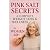 Pink Salt Secrets: A Comple...