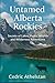 Untamed Alberta Rockies: Se...