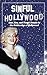 Sinful Hollywood by Keli Noury