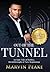 Out of the Tunnel