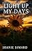 Light up my days by Joanie Simard Light up my days by Joanie Simard