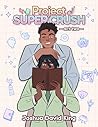 Project Super Cru...