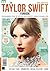 NEW The Taylor Swift Fanbook - Updated for 2025!: THE INCREDIBLE STORY OF HER RISE FROM COUNTRY SINGER TO GLOBAL ICON - In Her Showgirl Era!