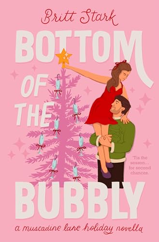 Bottom of the Bubbly (Kindle Edition)
