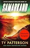 Samarkand (Cutter Grogan Thrillers 10) by Ty Patterson