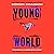Young World