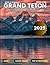 Grand Teton National Park T...