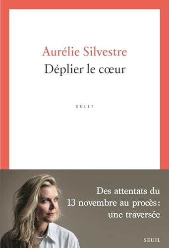 Déplier le coeur (French Edition)