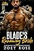 Blade's Runaway Bride by Zoey Rose Blade's Runaway Bride by Zoey Rose