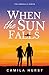 When the Sun Falls (Sunfall...