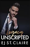Legacy Unscripted...