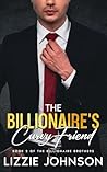 The Billionaire's Curvy Friend - A second chance, friends to lovers, steamy romance (Billionaire Brothers Book 2) The Billionaire's Curvy Friend - A second chance, friends to lovers, steamy romance (Billionaire Brothers Book 2)