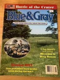 Blue & Gray Magazine Volume XXX Number 5 (Paperback)