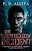 The Sleepy Hollow Incident by P.D. Alleva