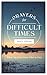 Prayers for Difficult Times Men's Edition by Quentin Guy