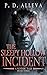 The Sleepy Hollow Incident:...