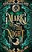 Mark of The Night (Servants of Morrigan: Four Horsemen Book 1)