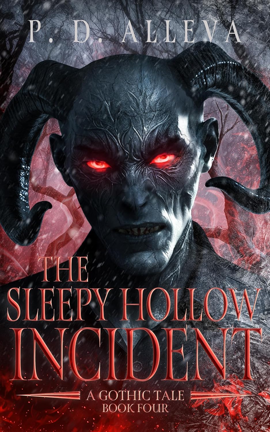 The Sleepy Hollow Incident: Book Four (Parts Seven, Eight & Nine)