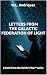 Letters from the Galactic Federation of Light by W.L. Rodrigues