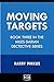 Moving Targets (Volume 3) (...