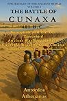 The Battle of Cunaxa, 401 B.C. The Battle of Cunaxa, 401 B.C.