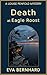 Death at Eagle Roost (Louise Penfold Mysteries)