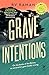 Grave Intentions (A Harith Athreya Mystery)