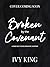 Broken by the Covenant