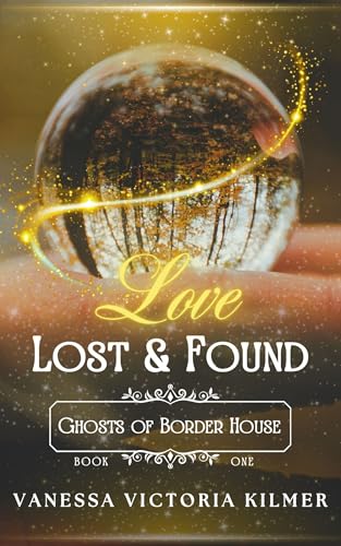 Love Lost & Found (Kindle Edition)