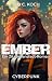 Ember: Ein Zitadellenstadt-...