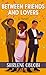 Between Friends and Lovers: A Novel (Thorndike Press Large Print Black Voices)