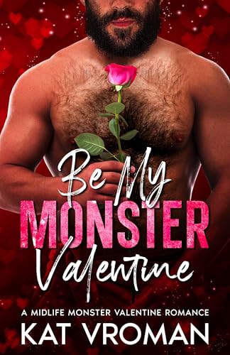 Be My Monster Valentine (My Valentine is a Monster #1)