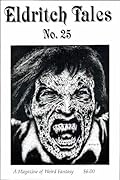 Eldritch Tales, Vol. 1, No. 25