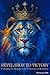 Revelation To Victory: Unlo...