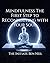 Mindfulness The First Step to Reconnecting with Your Soul by Ben Neil