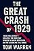 The Great Crash of 1929: In...