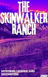 The Skinwalker Ra...