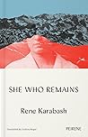 She Who Remains