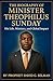 The Biography of Minister T...