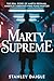 Marty Supreme by Stanley Daigle