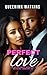 Perfect Love: A Psychologic...