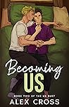 Becoming Us