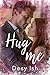 HUG ME (Italian Edition)