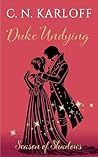 Duke Undying: Cle...