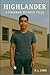 Highlander by R. L. Cima
