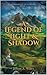 A Legend of Light and Shadow (The Chronicles of Etheria Book 1)