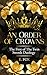 An Order of Crowns by E. Fox
